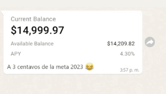 Mensaje de una clienta mostrando un balance de ahorro de casi quince mil dólares